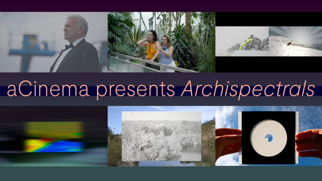 Six stills from aCinema's program titled Archispectrals